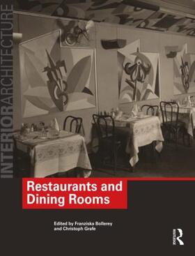 Bollerey / Grafe | Restaurants and Dining Rooms | Buch | 978-0-415-36331-0 | sack.de