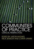 Hughes / Jewson / Unwin |  Communities of Practice | Buch |  Sack Fachmedien