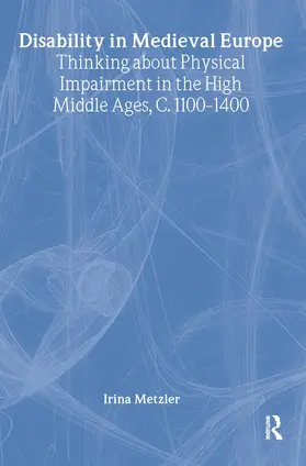 Metzler |  Disability in Medieval Europe | Buch |  Sack Fachmedien