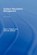Jenkins / Pigram |  Outdoor Recreation Management | Buch |  Sack Fachmedien