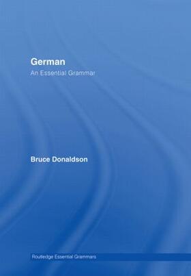 Donaldson | German: An Essential Grammar | Buch | 978-0-415-36603-8 | sack.de