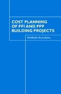Boussabaine |  Cost Planning of PFI and PPP Building Projects | Buch |  Sack Fachmedien
