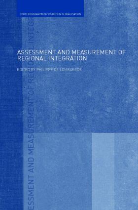 De Lombaerde |  Assessment and Measurement of Regional Integration | Buch |  Sack Fachmedien