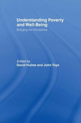 Hulme / Toye | Understanding Poverty and Well-Being | Buch | 978-0-415-36675-5 | sack.de