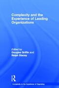 Griffin / Stacey |  Complexity and the Experience of Leading Organizations | Buch |  Sack Fachmedien