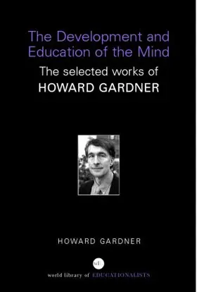 Gardner |  The Development and Education of the Mind | Buch |  Sack Fachmedien