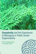 Stacey / Griffin |  Complexity and the Experience of Managing in Public Sector Organizations | Buch |  Sack Fachmedien