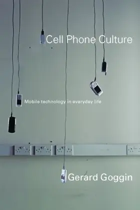Goggin | Cell Phone Culture | Buch | 978-0-415-36744-8 | www.sack.de
