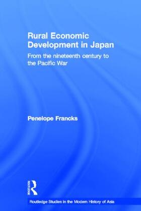 Francks | Rural Economic Development in Japan | Buch | 978-0-415-36807-0 | sack.de