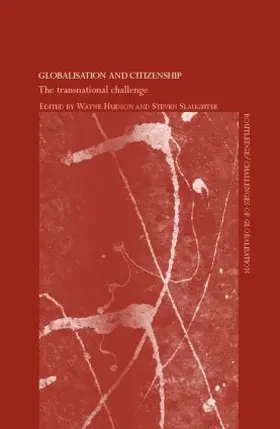 Hudson / Slaughter |  Globalisation and Citizenship | Buch |  Sack Fachmedien