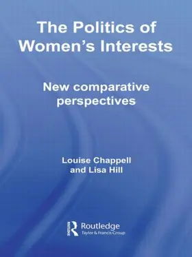 Chappell / Hill |  The Politics of Women's Interests | Buch |  Sack Fachmedien