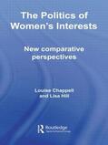 Chappell / Hill |  The Politics of Women's Interests | Buch |  Sack Fachmedien