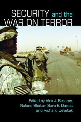 Bellamy / Bleiker / Davies |  Security and the War on Terror | Buch |  Sack Fachmedien