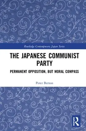 Berton / Atherton |  The Japanese Communist Party | Buch |  Sack Fachmedien