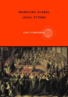 Florkowski | Managing Global Legal Systems | Buch | 978-0-415-36945-9 | www.sack.de