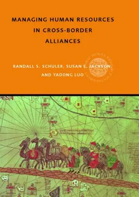 Jackson / Luo / Schuler |  Managing Human Resources in Cross-Border Alliances | Buch |  Sack Fachmedien