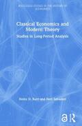 Kurz / Salvadori |  Classical Economics and Modern Theory | Buch |  Sack Fachmedien