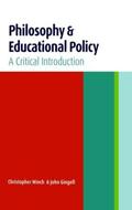 Gingell / Winch |  Philosophy and Educational Policy | Buch |  Sack Fachmedien