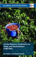 Taylor / Smith |  United Nations Conference on Trade and Development (Unctad) | Buch |  Sack Fachmedien