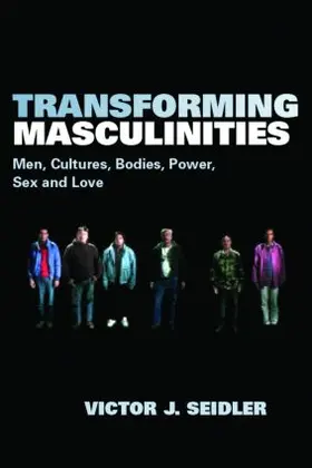 Seidler | Transforming Masculinities | Buch | 978-0-415-37074-5 | www.sack.de