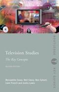 Calvert / Casey / French |  Television Studies: The Key Concepts | Buch |  Sack Fachmedien