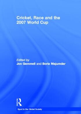 Majumdar / Gemmell | Cricket, Race and the 2007 World Cup | Buch | 978-0-415-37164-3 | sack.de