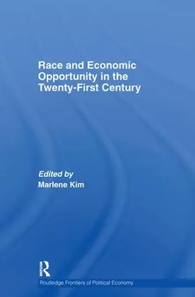 Kim |  Race and Economic Opportunity in the Twenty-First Century | Buch |  Sack Fachmedien
