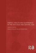 Auty / de Soysa |  Energy, Wealth and Governance in the Caucasus and Central Asia | Buch |  Sack Fachmedien