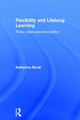 Nicoll |  Flexibility and Lifelong Learning | Buch |  Sack Fachmedien