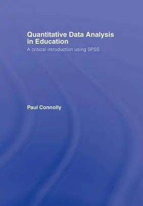 Connolly |  Quantitative Data Analysis in Education | Buch |  Sack Fachmedien