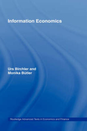 Birchler / Bütler | Information Economics | Buch | 978-0-415-37346-3 | sack.de