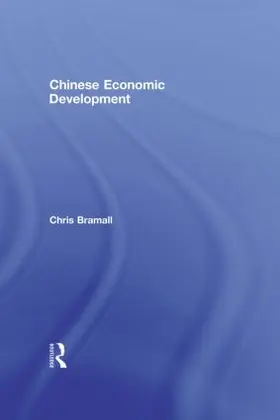 Bramall | Chinese Economic Development | Buch | 978-0-415-37347-0 | www.sack.de