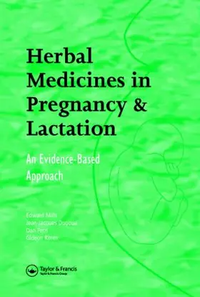 Mills / Dugoua / Perri |  Herbal Medicines in Pregnancy and Lactation | Buch |  Sack Fachmedien