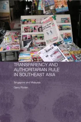 Rodan | Transparency and Authoritarian Rule in Southeast Asia | Buch | 978-0-415-37416-3 | www.sack.de