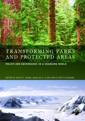 Hanna / Clark / Slocombe |  Transforming Parks and Protected Areas | Buch |  Sack Fachmedien