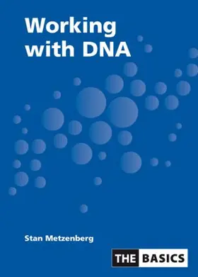 Metzenberg |  Working With DNA | Buch |  Sack Fachmedien