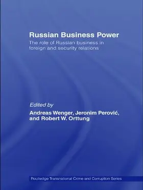 Wenger / Orttung / Perovic |  Russian Business Power | Buch |  Sack Fachmedien