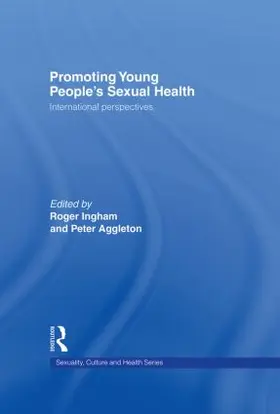 Ingham / Aggleton |  Promoting Young People's Sexual Health | Buch |  Sack Fachmedien