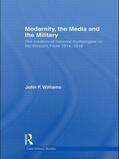 Williams |  Modernity, the Media and the Military | Buch |  Sack Fachmedien
