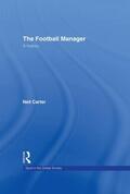 Carter |  The Football Manager | Buch |  Sack Fachmedien