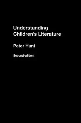 Hunt |  Understanding Children's Literature | Buch |  Sack Fachmedien