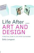 Longson |  Life After...Art and Design | Buch |  Sack Fachmedien