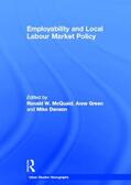 McQuaid / Green / Danson |  Employability and Local Labour Markets | Buch |  Sack Fachmedien