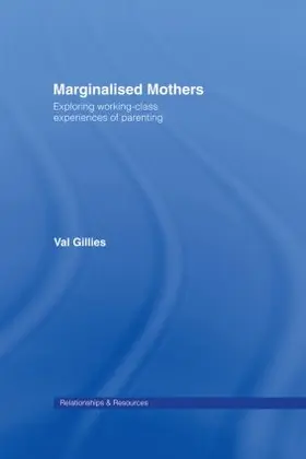 Gillies | Marginalised Mothers | Buch | 978-0-415-37635-8 | sack.de