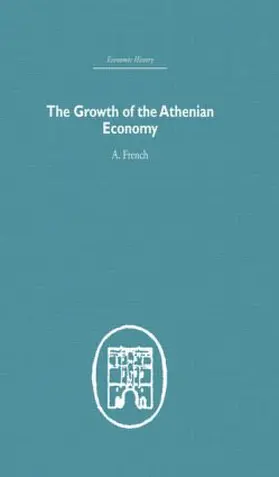 French |  The Growth of the Athenian Economy | Buch |  Sack Fachmedien