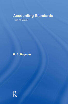 Rayman | Accounting Standards: True or False? | Buch | 978-0-415-37780-5 | sack.de