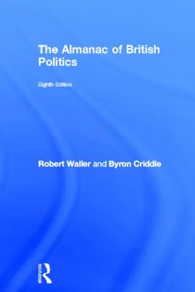 Waller / Criddle | The Almanac of British Politics | Buch | 978-0-415-37824-6 | www.sack.de