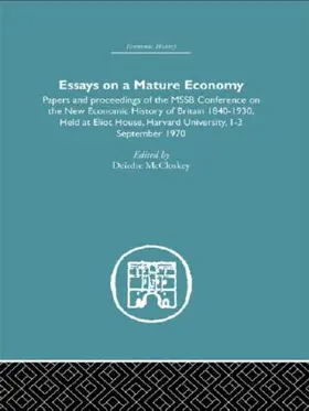 McCloskey | Essays on a Mature Economy | Buch | 978-0-415-37844-4 | www.sack.de