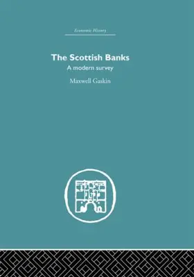 Gaskin | The Scottish Banks | Buch | 978-0-415-37851-2 | www.sack.de