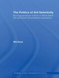 Hout |  The Politics of Aid Selectivity | Buch |  Sack Fachmedien